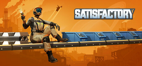 Satisfactory 2025 Updates: 1.0 Launch, Update 1.1, and Console Release